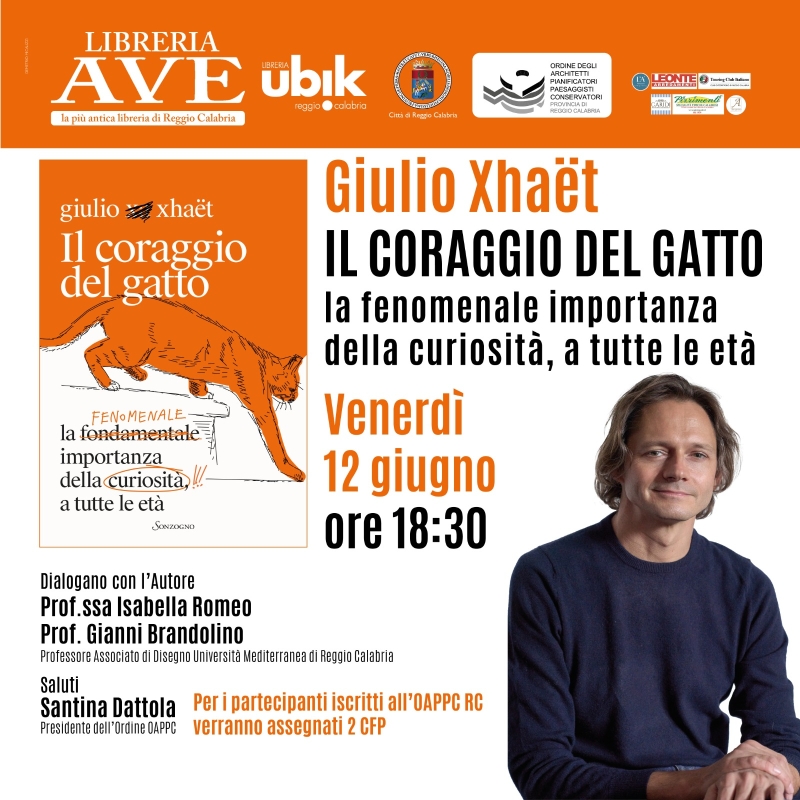 Incontro con l’autore Giulio Xhaët– Presentazione del libro "Il coraggio del gatto - la fenomenale importanza della curiosità, a tutte le età”